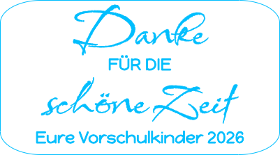 Schild Vorschulkinder VOKI Danke.xs